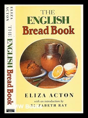 Imagen del vendedor de The English bread book a la venta por MW Books Ltd.