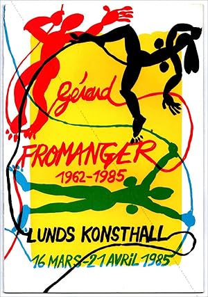 Bild des Verkufers fr Grard FROMANGER 1962-1985. zum Verkauf von Librairie-Galerie Dorbes Tobeart