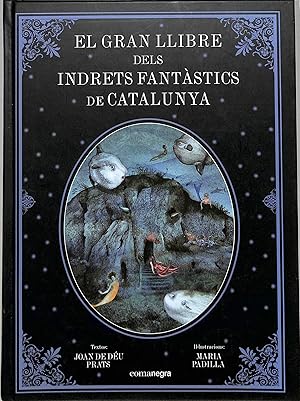 EL GRAN LLIBRE DELS INDRETS FANTÀSTICS DE CATALUNYA