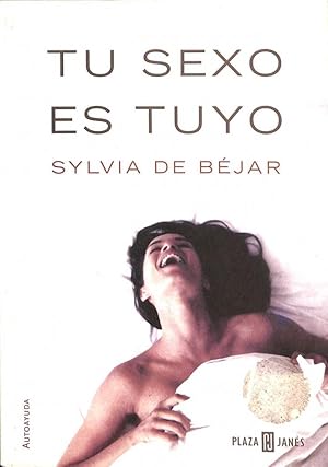 TU SEXO ES TUYO