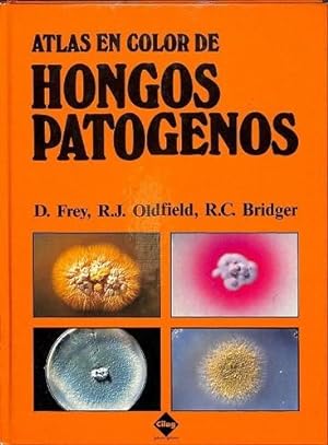 ATLAS EN COLOR DE HONGOS PATÓGENOS