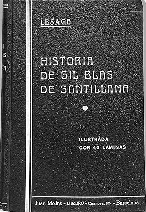 HISTORIA DE GIL BLAS DE SANTILLANA TOMO I