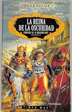 REINA DE LA OSCURIDAD LA CRONICAS DE DRAGONLANCE VOL Nº 3