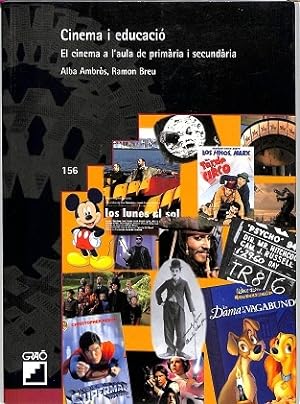 CINEMA I EDUCACIÓ EL CINEMA A L'AULA DE PRIMÀRIA I SECUNDÀRIA
