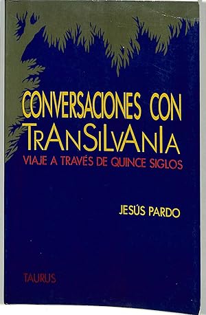 CONVERSACIONES CON TRANSILVANIA