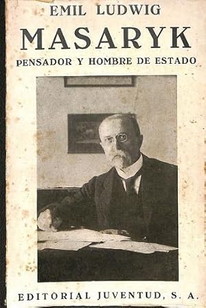 MASARYK PENSADOR Y HOMBRE DE ESTADO