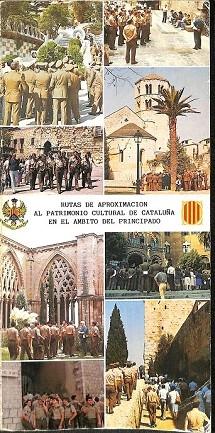RUTAS DE APROXIMACION AL PATRIMONIO CULTURAL DE CATALUÑA EN EL AMBITO DEL PRINCIPADO. CATALAN Y C...
