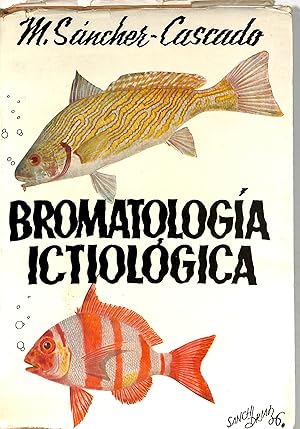 BROMATOLOGÍA ICTIOLÓGICA