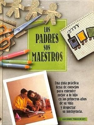 LOS PADRES SON MAESTROS. EL MÉTODO BOWDOIN