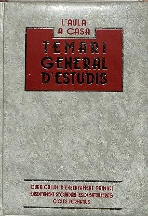 L AULA A CASA TEMARI GENERAL D ESTUDIS 19 T.