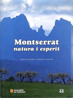 MONTSERRAT NATURA I ESPERIT - TEXT EN CATALÀ, CASTELLÀ I ANGLÈS
