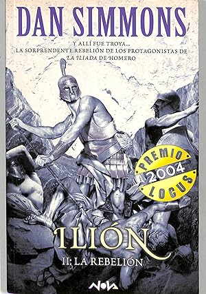 LA REBELIÓN (ILION VOL. II)