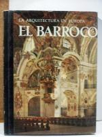 LA ARQUITECTURA EN EUROPA EL BARROCO