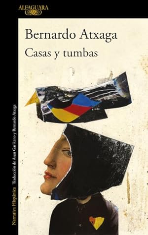 Seller image for Casas y tumbas/ Houses and Graves -Language: spanish for sale by GreatBookPricesUK