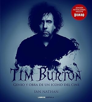 TIM BURTON :Genio y obra de un icono del cine