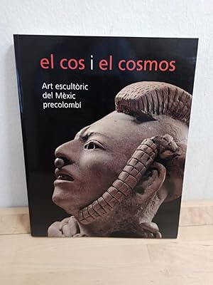 EL COS I EL COSMOS :Art escultòric del Mèxic precolombi