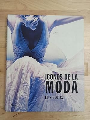 Imagen del vendedor de ICONOS DE LA MODA DEL SIGLO XX : a la venta por LA TIENDA DE PACO
