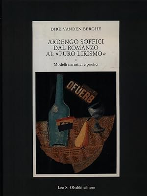 Bild des Verkufers fr Ardengo Soffici dal romanzo al puro lirismo 2vv zum Verkauf von Miliardi di Parole