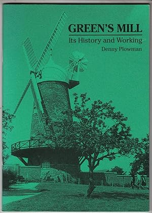 Seller image for Green's Mill: Its History and Working for sale by *bibliosophy*