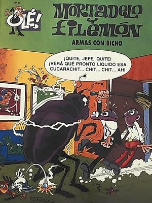 Armas con bicho (Olé! Mortadelo 6)