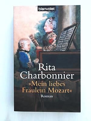 Bild des Verkufers fr Mein liebes Frulein Mozart zum Verkauf von Leserstrahl  (Preise inkl. MwSt.)