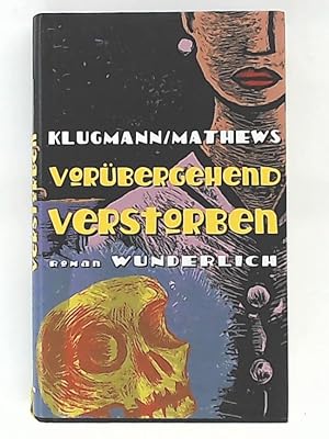 Bild des Verkufers fr Vorbergehend verstorben zum Verkauf von Leserstrahl  (Preise inkl. MwSt.)