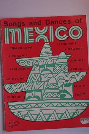 Songs and Dances of Mexico