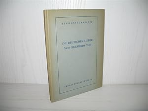 Bild des Verkufers fr Die deutschen Lieder von Siegfrieds Tod. zum Verkauf von buecheria, Einzelunternehmen