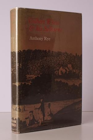 Seller image for Gilbert White and his Selborne. BRIGHT, CLEAN COPY IN UNCLIPPED DUSTWRAPPER for sale by Island Books