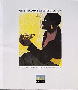 Seller image for Alte Reklame: Blechspielzeug, historische Mnzautomaten, Plakate und Objekte. Dritte Sonderauktion, 22. und 23. November 1996. for sale by Graphem. Kunst- und Buchantiquariat