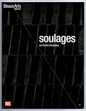 SOULAGES au Centre Pompidou.