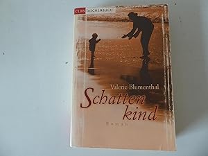 Seller image for Schattenkind. Roman. TB for sale by Deichkieker Bcherkiste