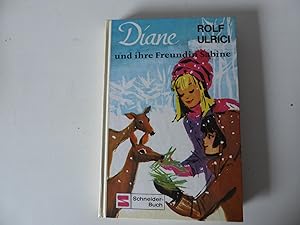 Seller image for Diane und ihre Freundin Sabine. Schneider-Buch fr Lesealter ab 10 Jahren. Hardcover for sale by Deichkieker Bcherkiste