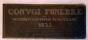 Seller image for Convoi Funebre des Victimes de L'Attentat du 28 Juillet 1835 for sale by Bibliophilia Books