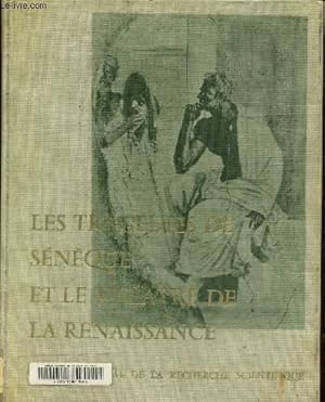 Bild des Verkufers fr Les tragdies de Snque et le thtre de la renaissance zum Verkauf von Le-Livre