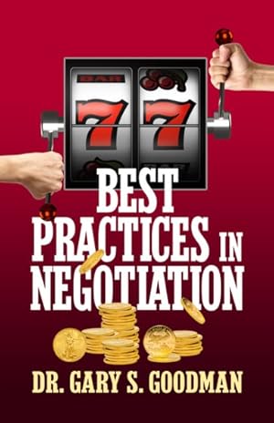 Seller image for 77 Best Practices in Negotiation for sale by GreatBookPrices