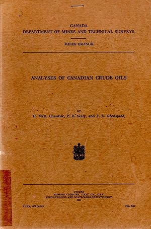 Imagen del vendedor de Analyses of Canadian Crude Oils a la venta por Book Booth