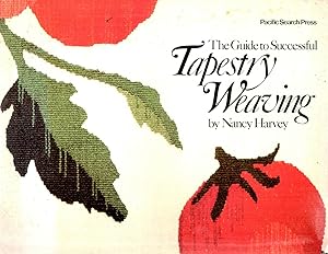 Imagen del vendedor de Guide to Successful Tapestry Weaving a la venta por Book Booth