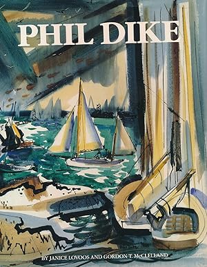 Seller image for Phil Dike for sale by R. Rivers Books