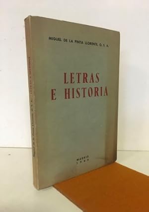 LETRAS E HISTORIA.Firmado y dedicado por el autor.