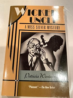 Seller image for WICKED UNCLE a miss Silver Mystery for sale by Happy Heroes