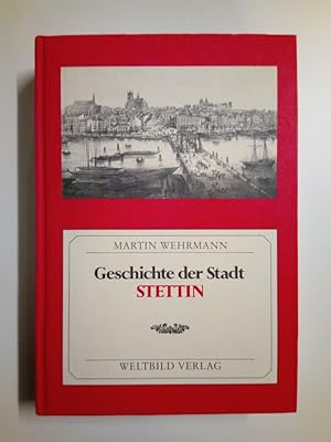 Bild des Verkufers fr Geschichte der Stadt Stettin (Reprint) zum Verkauf von Antiquariat Smock