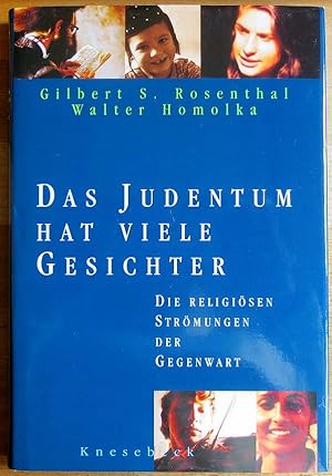 Immagine del venditore per Das Judentum hat viele Gesichter : die religisen Strmungen der Gegenwart venduto da VersandAntiquariat Claus Sydow
