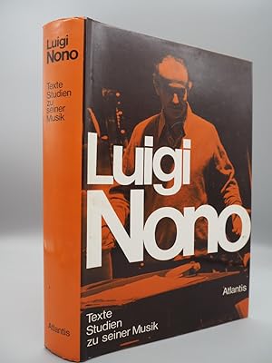 Bild des Verkufers fr Luigi Nono: Texte, Studien zu seiner Musik. zum Verkauf von ROBIN SUMMERS BOOKS LTD