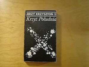 Immagine del venditore per Krzyz Poludnia venduto da Polish Bookstore in Ottawa