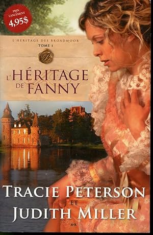 Bild des Verkufers fr L'Hritage des Broadmoor Tome 1 : L'Hritage de Fanny zum Verkauf von Librairie Le Nord