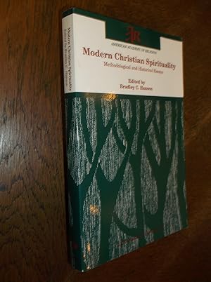 Bild des Verkufers fr Modern Christian Spirituality: Methodological and Historical Essays (AAR Studies in Religion) zum Verkauf von Barker Books & Vintage