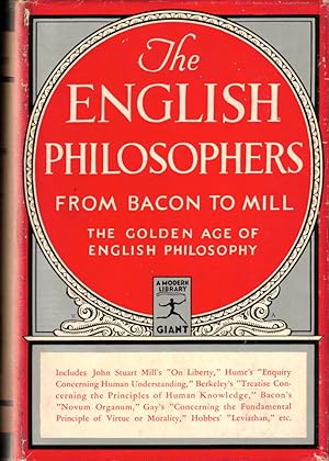 Bild des Verkufers fr The English Philosophers From Bacon to Mill: The Golden age of Philosophy zum Verkauf von Kenneth Mallory Bookseller ABAA