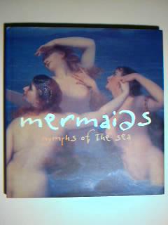 Imagen del vendedor de Mermaids Nymphs of The Sea a la venta por best books