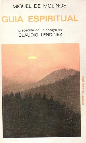 Imagen del vendedor de Guia espiritual precedida de un ensayo de Claudio Lendinez a la venta por JP Livres